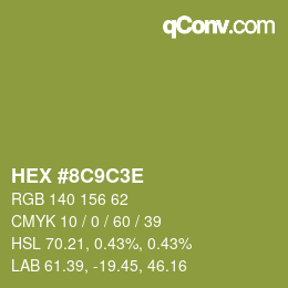 カラーコード: HEX #8C9C3E | qconv.com
