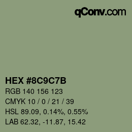 カラーコード: HEX #8C9C7B | qconv.com