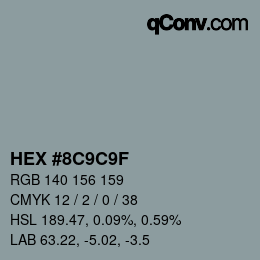 カラーコード: HEX #8C9C9F | qconv.com