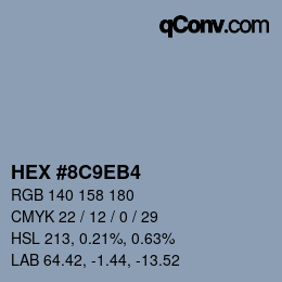 カラーコード: HEX #8C9EB4 | qconv.com