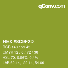 颜色代码: HEX #8C9F2D | qconv.com
