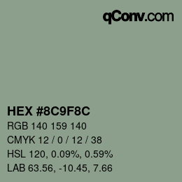 Farbcode: HEX #8C9F8C | qconv.com