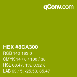 カラーコード: HEX #8CA300 | qconv.com