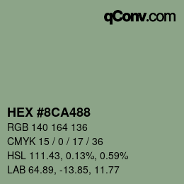 カラーコード: HEX #8CA488 | qconv.com