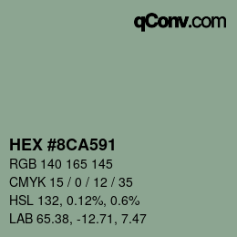 カラーコード: HEX #8CA591 | qconv.com