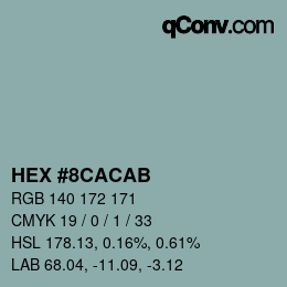 Color code: HEX #8CACAB | qconv.com