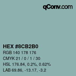 Color code: HEX #8CB2B0 | qconv.com