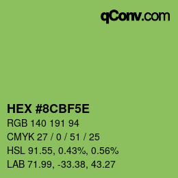 カラーコード: HEX #8CBF5E | qconv.com