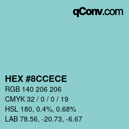 カラーコード: HEX #8CCECE | qconv.com