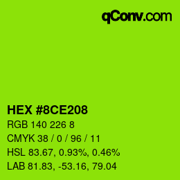カラーコード: HEX #8CE208 | qconv.com