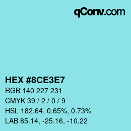 Color code: HEX #8CE3E7 | qconv.com