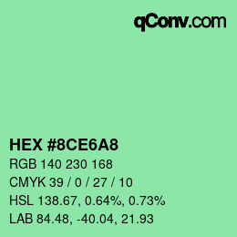 カラーコード: HEX #8CE6A8 | qconv.com