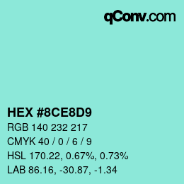 Color code: HEX #8CE8D9 | qconv.com