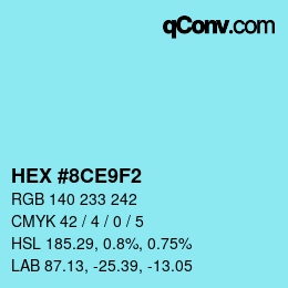 Color code: HEX #8CE9F2 | qconv.com