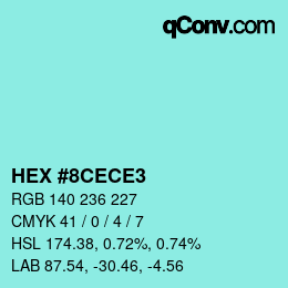 Farbcode: HEX #8CECE3 | qconv.com