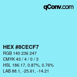 Color code: HEX #8CECF7 | qconv.com
