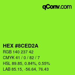 カラーコード: HEX #8CED2A | qconv.com