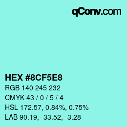 Color code: HEX #8CF5E8 | qconv.com