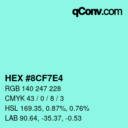 Color code: HEX #8CF7E4 | qconv.com