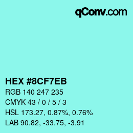 Color code: HEX #8CF7EB | qconv.com
