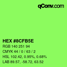 カラーコード: HEX #8CFB5E | qconv.com