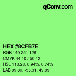 Color code: HEX #8CFB7E | qconv.com