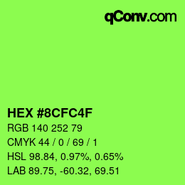 Color code: HEX #8CFC4F | qconv.com