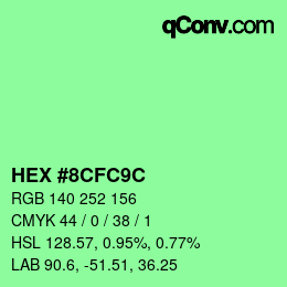 カラーコード: HEX #8CFC9C | qconv.com