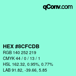 カラーコード: HEX #8CFCDB | qconv.com