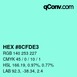 颜色代码: HEX #8CFDE3 | qconv.com