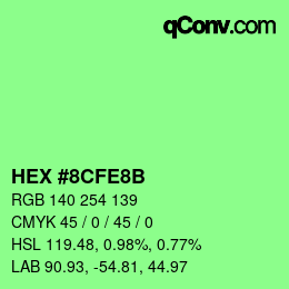 Color code: HEX #8CFE8B | qconv.com
