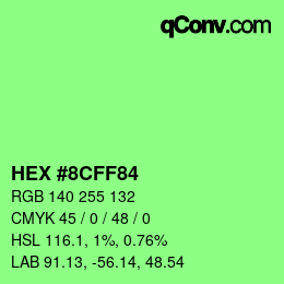 Color code: HEX #8CFF84 | qconv.com