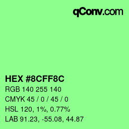 カラーコード: HEX #8CFF8C | qconv.com