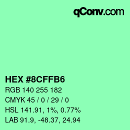 Color code: HEX #8CFFB6 | qconv.com