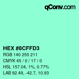 Color code: HEX #8CFFD3 | qconv.com