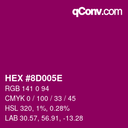 颜色代码: HEX #8D005E | qconv.com