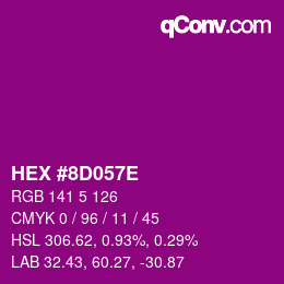 Color code: HEX #8D057E | qconv.com