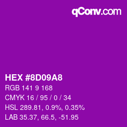 カラーコード: HEX #8D09A8 | qconv.com