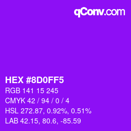 カラーコード: HEX #8D0FF5 | qconv.com