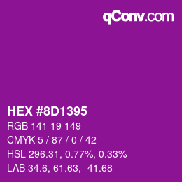 Color code: HEX #8D1395 | qconv.com
