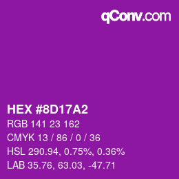 Color code: HEX #8D17A2 | qconv.com