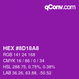 颜色代码: HEX #8D18A8 | qconv.com