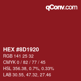 Color code: HEX #8D1920 | qconv.com