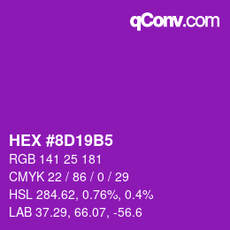 カラーコード: HEX #8D19B5 | qconv.com