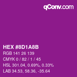 Color code: HEX #8D1A8B | qconv.com