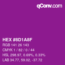 カラーコード: HEX #8D1A8F | qconv.com