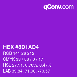 カラーコード: HEX #8D1AD4 | qconv.com