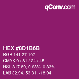 颜色代码: HEX #8D1B6B | qconv.com