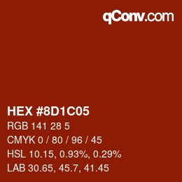 Color code: HEX #8D1C05 | qconv.com
