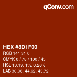 Color code: HEX #8D1F00 | qconv.com